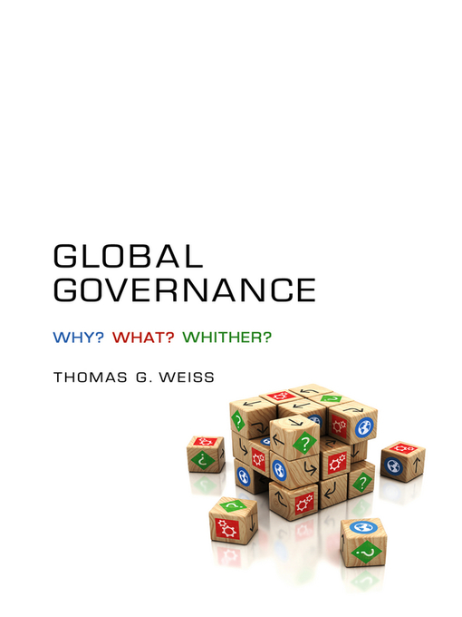 Title details for Global Governance by Thomas G. Weiss - Available